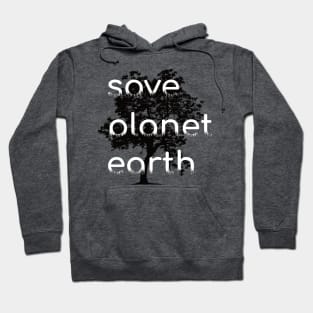 Save Planet Earth Hoodie